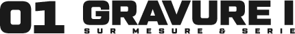 GRAVURE LASER